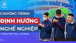 Chương trình: Định hướng nghề nghiệp - Trường THPT Xa La, Hà Đông